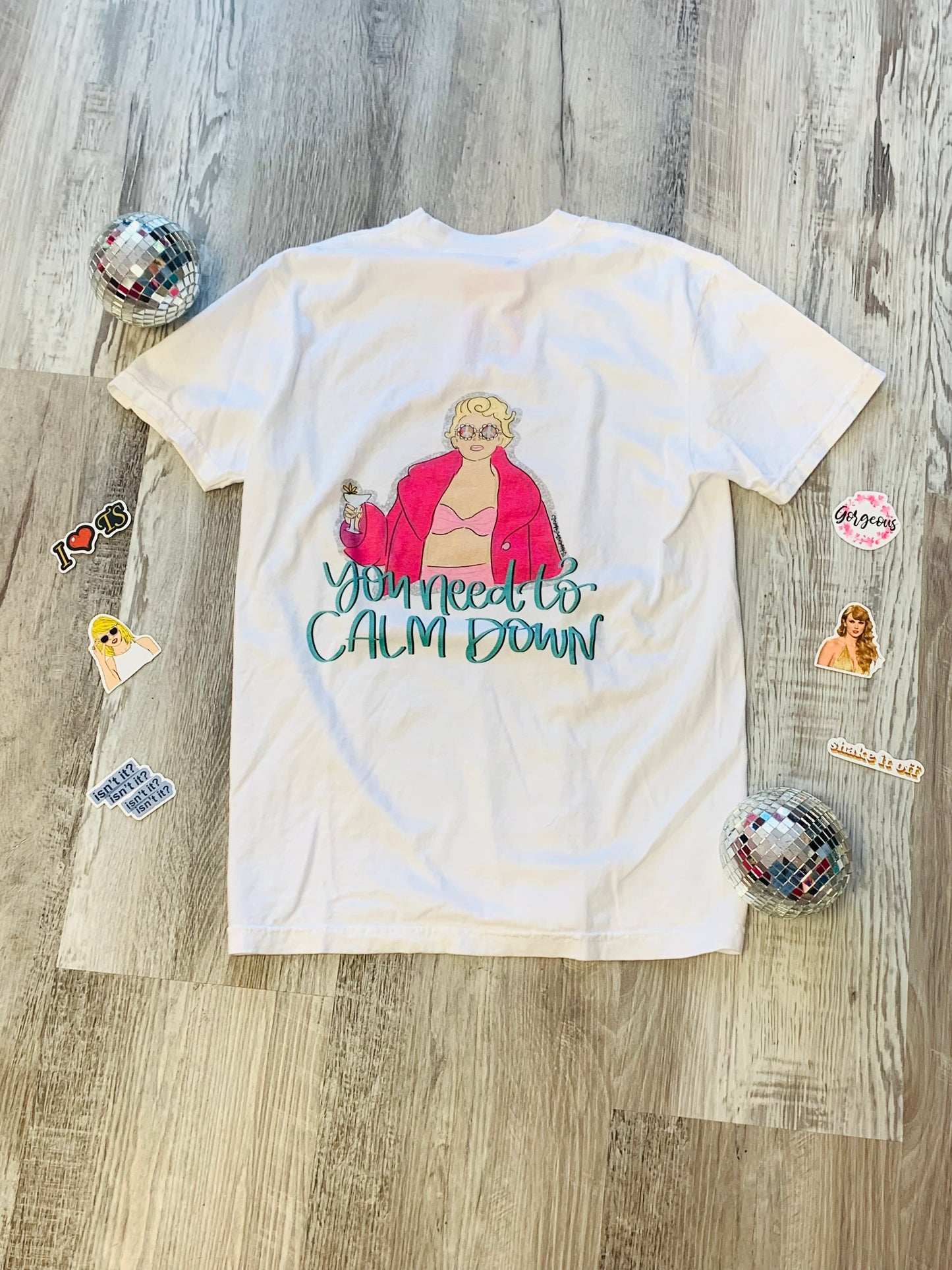 You Need To Calm Down Tshirt